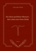 ebook: Ein (fast) perfekter Mensch