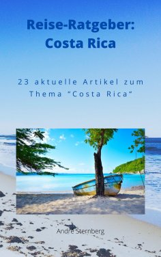 eBook: Reise-Ratgeber: Costa Rica