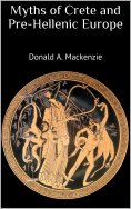eBook: Myths of Crete and Pre-Hellenic Europe