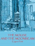 ebook: The Mouse and the Moonbeam