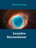 eBook: Leandra- Sternenbraut