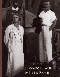 eBook: Zugvogel auf weiter Fahrt