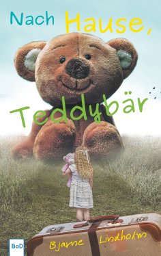 eBook: Nach Hause, Teddybär