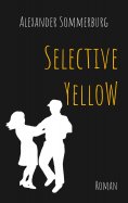 eBook: Selective Yellow