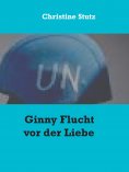 ebook: Ginny Flucht vor der Liebe