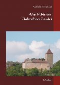 eBook: Geschichte des Hohenloher Landes