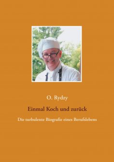 eBook: Einmal Koch und zurück