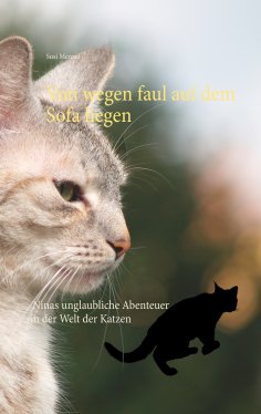 eBook: Von wegen faul auf dem Sofa liegen