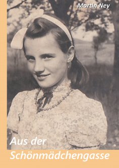 eBook: Aus der Schönmädchengasse