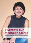 eBook: 3 Schritte zur mentalen Stärke