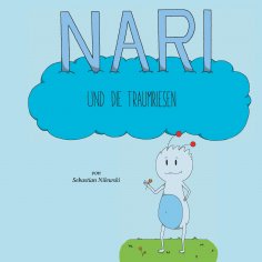 eBook: Nari und die Traumriesen