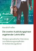 eBook: Die zweite Ausbildungsphase angehender Lehrkräfte