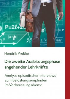 ebook: Die zweite Ausbildungsphase angehender Lehrkräfte