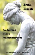 ebook: Gedanken eines Selbstmörders