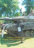 ebook: Frieden verbindet über Grenzen hinweg - Vrede verbindt over grenzen