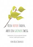 ebook: Kein roter Faden, aber ein grüner Zweig