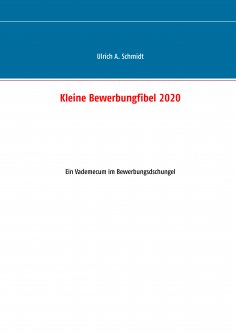 eBook: Kleine Bewerbungfibel 2020