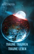 eBook: Träume träumen, Träume leben
