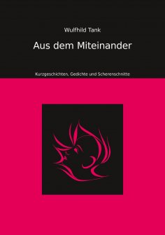 eBook: Aus dem Miteinander