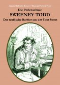eBook: Die Perlenschnur oder: Sweeney Todd, der teuflische Barbier aus der Fleet Street