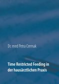 eBook: Time Restricted Feeding in der hausärztlichen Praxis