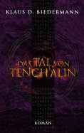 eBook: Das Tal von Tenchálin