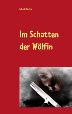 eBook: Im Schatten der Wölfin