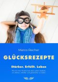 eBook: Glücksrezepte