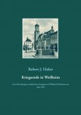 ebook: Kriegsende in Weilheim