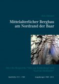 eBook: Mittelalterlicher Bergbau am Nordrand der Baar