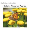 eBook: Bedrohte Wunder am Wegrand