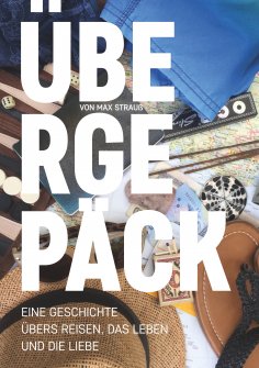 eBook: Übergepäck