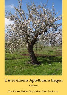ebook: Unter einem Apfelbaum liegen