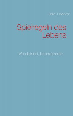 eBook: Spielregeln des Lebens