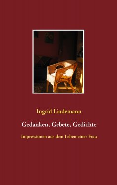 ebook: Gedanken, Gebete, Gedichte