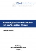 ebook: Belastungsfaktoren in Familien mit hochbegabten Kindern