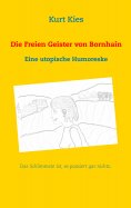 eBook: Die Freien Geister von Bornhain