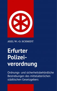 ebook: Erfurter Polizeiordnung von 1583
