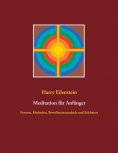 ebook: Meditation für Anfänger