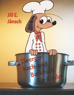 eBook: Zwergerl Koch- und Backbuch für Kinder