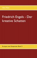 eBook: Friedrich Engels - Der kreative Schatten