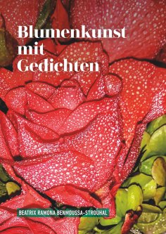 eBook: Blumenkunst mit Gedichten