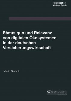 ebook: Status quo und Relevanz von digitalen Ökosystemen in der deutschen Versicherungswirtschaft