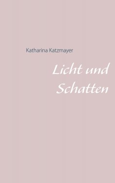 eBook: Licht und Schatten