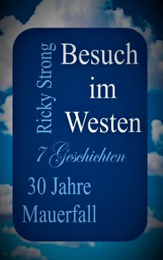 eBook: Besuch im Westen