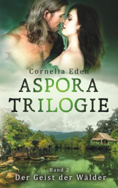 ebook: Aspora-Trilogie, Band 2