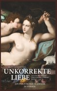 eBook: Unkorrekte Liebe