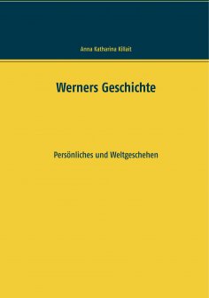 ebook: Werners Geschichte