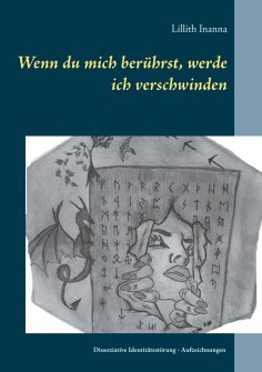 eBook: Wenn du mich berührst, werde ich verschwinden