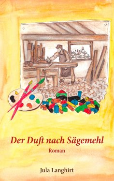 eBook: Der Duft nach Sägemehl